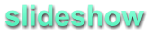 slideshow